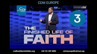 The Finished Life of Faith Episode 3 #creflodollar #grace