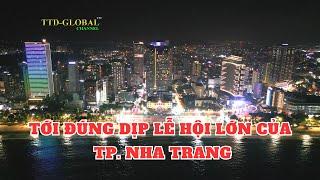 Cuộc sống về đêm tại TP. Nha Trang Tỉnh Khánh Hòa