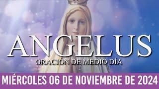 Ángelus de Hoy MIÉRCOLES 06 DE NOVIEMBRE DE 2024 ORACIÓN DE MEDIODÍA