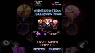 Greatest Advanced Drumming Video Ever! Example 3: HOW TO PLAY LINEAR SQUARED #shorts #drums #music