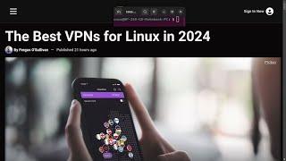 The Best VPNs for Linux in 2024