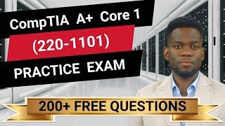 CompTIA A+ Core 1 (220-1101) - Full-Length Practice Exam -  Provided FREE By Certification Cynergy