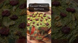 Ancient Persian Frittata #history #persia #iran #persian #fyp #kuku #fyp #recipe #tasty