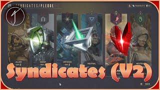 A Quick Guide to Syndicates in Warframe!