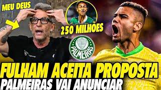 ASSINA até 2029! FULHAM ACEITOU e PALMEIRAS vai ANUNCIAR CONTRATAÇÃO! 250 MILHÕES por ZAGUEIRO!