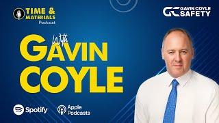 Leadership, Safety & Construction Insights with Gavin Coyle