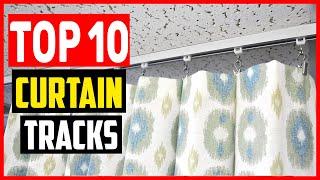 Top 10 Best Curtain Tracks Review In 2024 – Replacing Your Old Ones