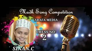 MADH SONG COMPETITION/ SINAN.C/ CHESS NO: 2/ ARAFA MEDIA