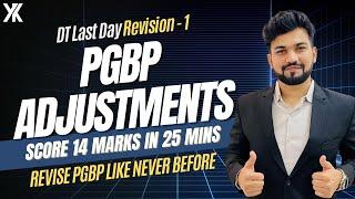 PGBP ADJUSTMENTS May/Nov 24 | Revise PGBP in 20 Minutes | Increase 15 Marks| CA Yash Khandelwal