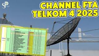 Update Seluruh Channel FTA Di Telkom 4 (Februari 2025)