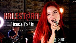 Here's To Us (Halestorm); by The Iron Cross