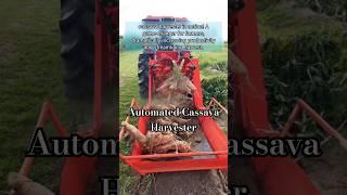 Future of Farming: Automated Cassava Harvester Revolutionizes Agriculture