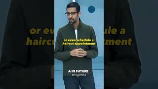 Future is Here AI - Sundar Pichai