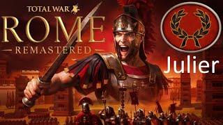 ROME Total War REMASTERED: Die JULIER #1 | Vorstellung, Tipps & Tricks | Gameplay [Deutsch]