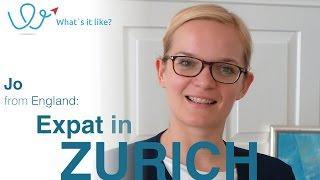 Living in Zurich - Expat Interview with Jo (England) about her life in Zurich, Switzerland (part 01)