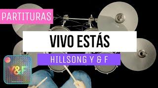  Vivo Estás | Alive - Hillsong Y&F - Batería | Drums -  Partituras 