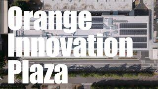 Orange Innovation Plaza