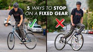 5 Ways to STOP on a Fixie  