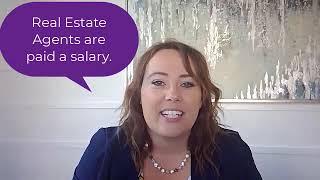 Real Estate Agents Get a SALARY!