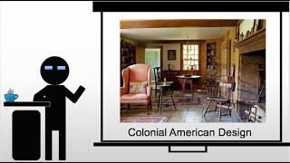 Introducing Colonial American Design