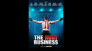 The Hurt Business 2016 MMA Boxing Documentary TMC Promotions