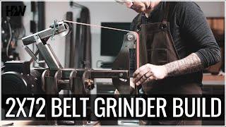 How to: Build a 2x72 Belt Grinder - A Complete Walk Through