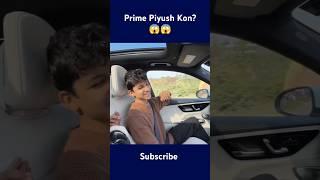 Prime Piyush Kon ?  sourav joshi vlogs