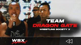 Team Dragon Gate in Wrestling Society X [SUPERCUT]