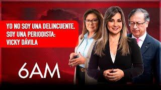 Pareciera que la fiscal Luz Adriana está recibiendo órdenes de Petro: Vicky Dávila por denuncia |6AM