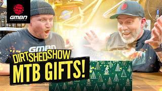 Christmas Gifts Every Mountain Biker Wishes For | Dirt Shed Show 508