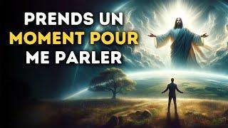   Prends Un Moment Pour Me Parler | Message De Dieu | Message de Dieu Urgent!