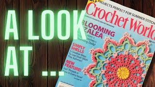 Crochet World June 2021 Issue | Giveaway | Crochet Magazine |  #crochetworld #giveaway #lookinside