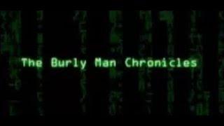 The Burly Man Chronicles (Making of The Matrix Trilogy - 2004)