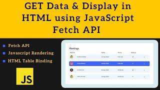 GET Data from API & Display in HTML using JavaScript Fetch API