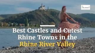 12  Cutest Rhine Towns in Germany - Rhine Valley