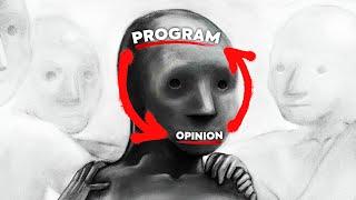 Your Opinions... Are No Longer Yours