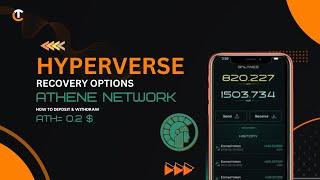 HYPERVERSE RECOVERY OPTIONS: HOW TO DEPOSIT AND WITHDRAW ATH COIN ON ATH GAMING FROM ATHENE NETWORK