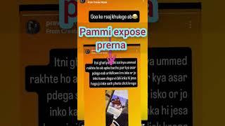 pammi expose prerna #pammidedha #prerna @pammidedhavlogs_04 #nikuchoudhary