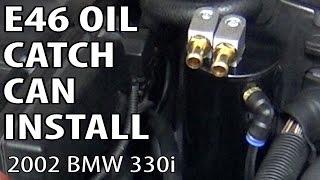 BMW E46 Oil Catch Can Install DIY