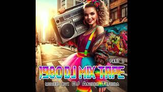 1980 DJ Mix Tape [Part 2] (Rapid Mix Fire Megamix Promo) mixed by DJ Andre Tejeda