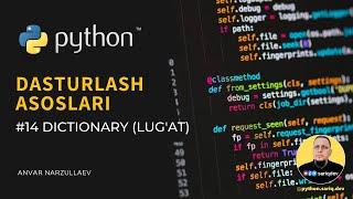 #14 Python Darslari | Lug'at (Dictionary)