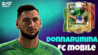 EURO DONNARUMMA REVIEW FC MOBILE BEST GK IN FC MOBILE…? || TRY NOT