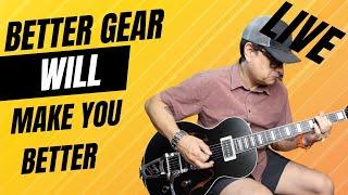 Better Gear WILL Make You Better