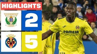 CD LEGANÉS 2 - 5 VILLARREAL CF I HIGHLIGHTS LALIGA EA SPORTS