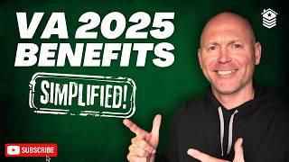 2025 VA Benefits Guide: VA Disability, Home Loans, Education, Life Insurance & More