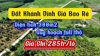 Đất Khánh Vĩnh Cách Trung Tâm Xã Chỉ 600M |Lê Vươn Nhà Đất Nha Trang