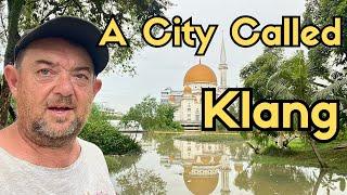 A City Called Klang | Exploring Malaysia's Hidden Side