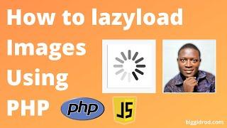 How to Lazy Load Image using JavaScript in PHP