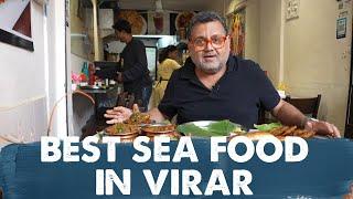 BEST SEA FOOD IN VIRAR | MALVANI FOOD| MALVAN CHO KALVAN | KUNAL VIJAYAKAR