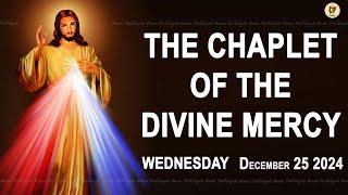 Chaplet of the Divine Mercy I Wednesday December 25 2024 I Divine Mercy Prayer I 12.00 PM